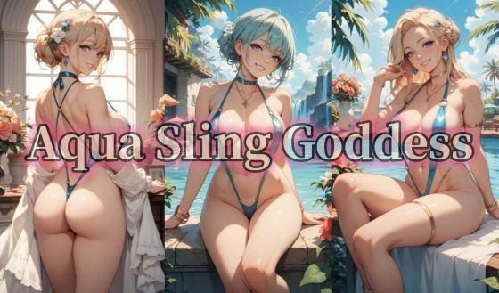 【500枚豪華セット】Aqua Sling Goddess｜d_712352