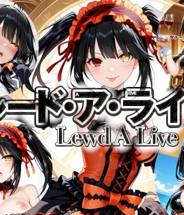ルード・ア・ライブ-Lewd A Live-｜d_777365