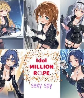 Idol MILLION R○PE SEXY SPY｜d_829440